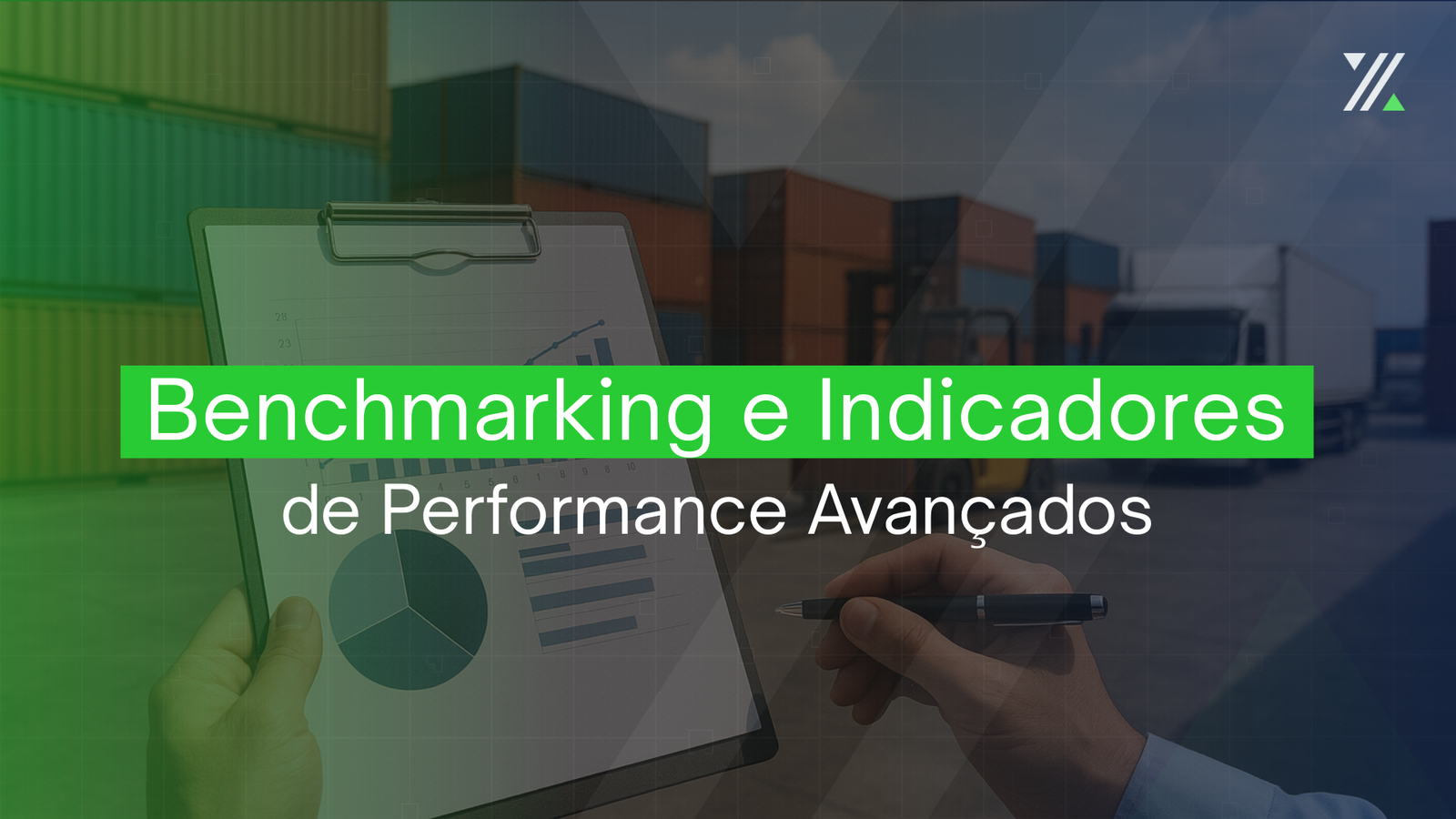Profissional analisando indicadores logísticos em prancheta com gráficos em pátio com caminhões, empilhadeira e contêineres.