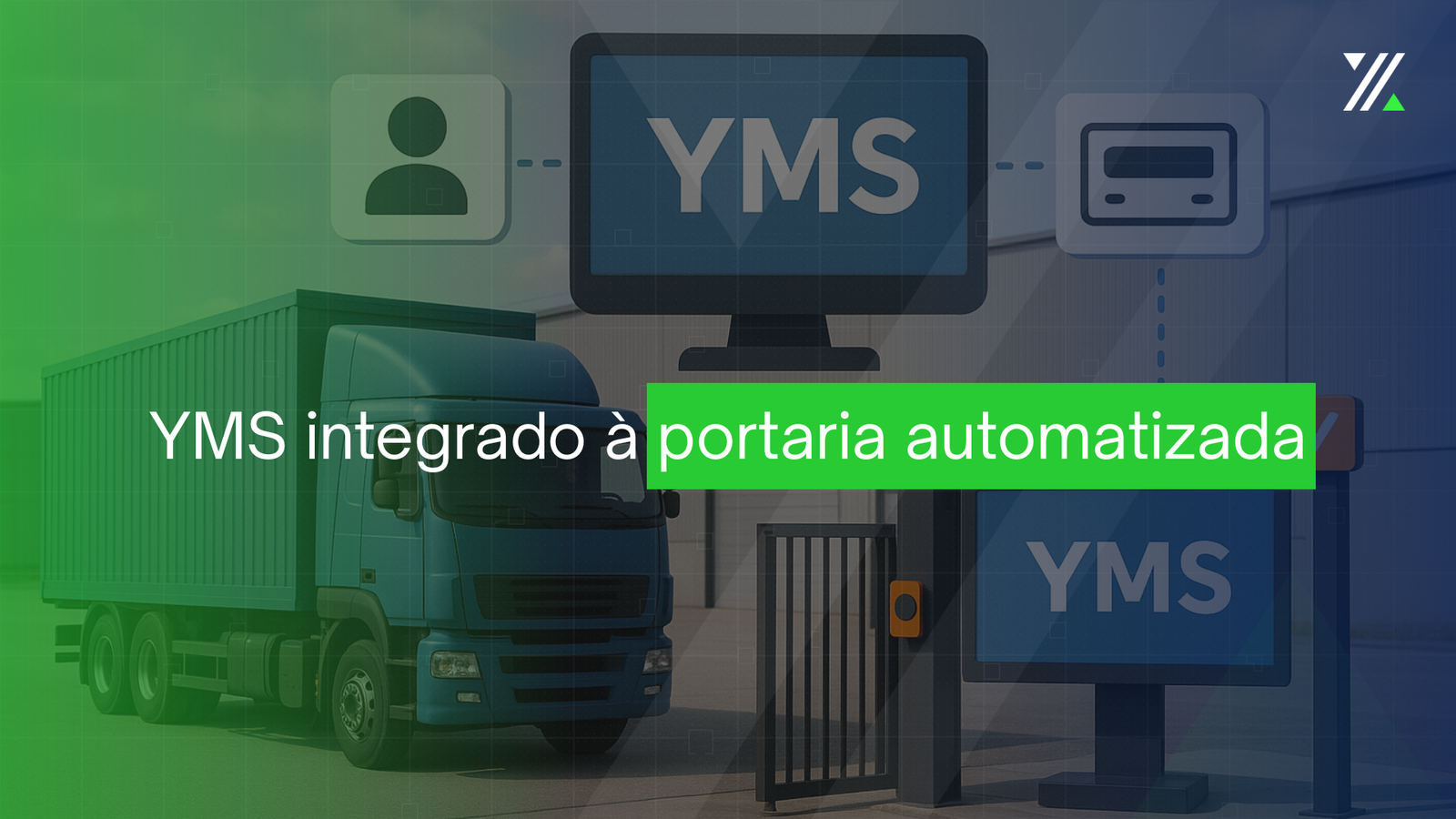 Caminhão passando por portaria automatizada integrada ao sistema YMS, representando controle de acesso e gestão de pátio digital.