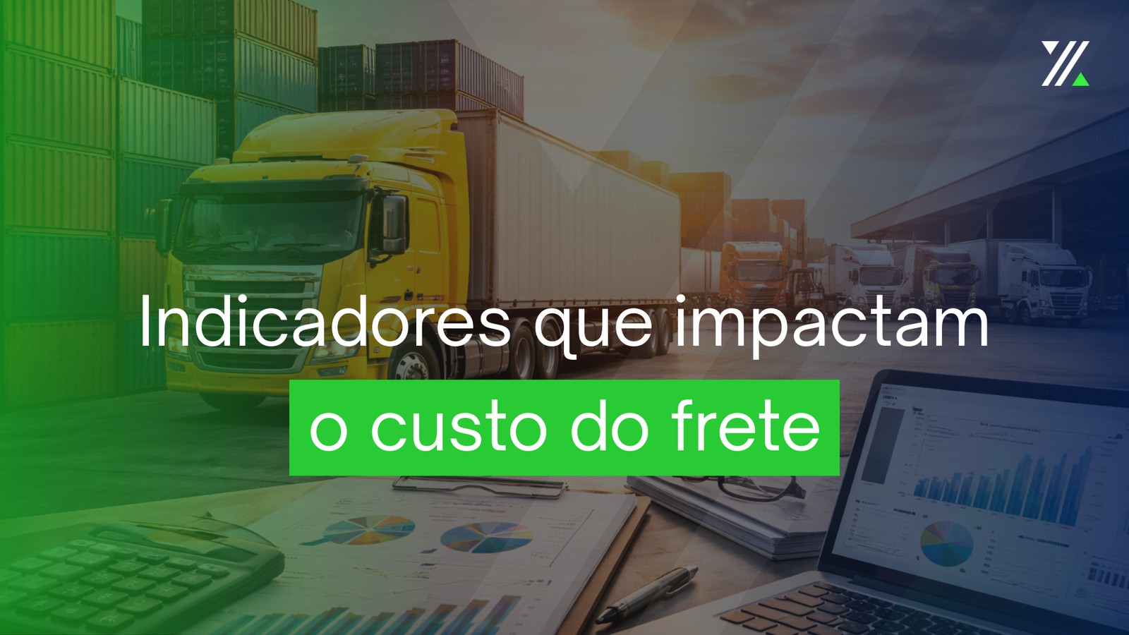 Custo do frete na logística com caminhões e indicadores de desempenho.